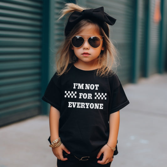 I'm Not For Everyone