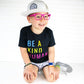 Be A Kind Human - Toddler Tee
